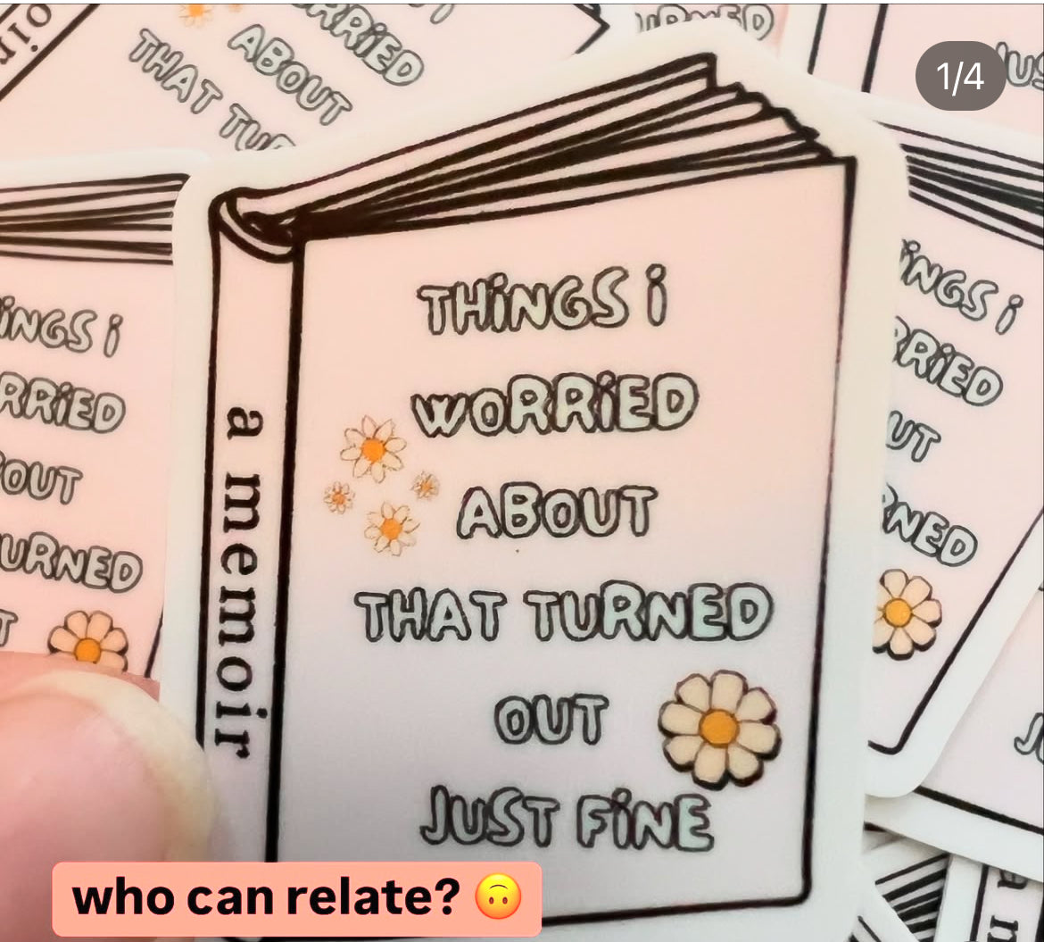 things I worried about - sticker