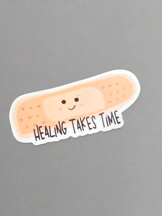 healing takes time - sticker